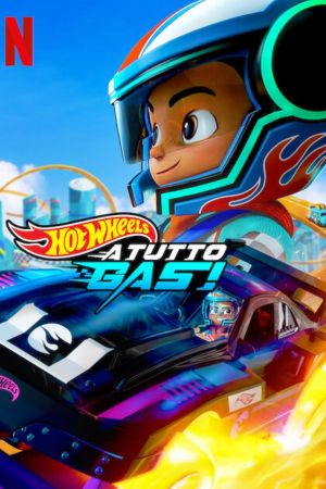 Hot Wheels, a tutto gas! streaming - guardaserie