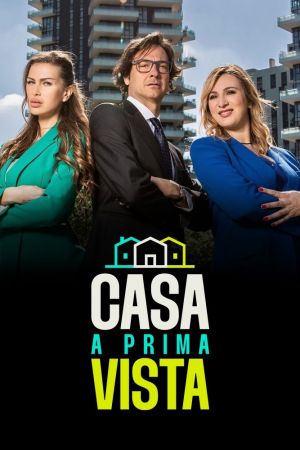 Casa a prima vista streaming - guardaserie