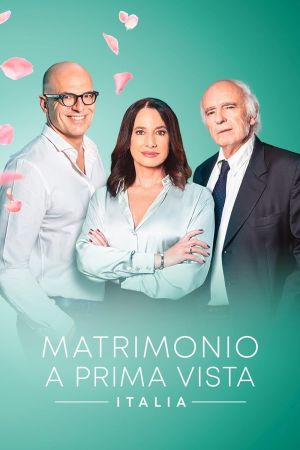 Matrimonio a Prima Vista ITALIA streaming - guardaserie