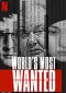 World's Most Wanted