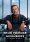 Your Friends and Neighbors