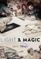 Light and Magic